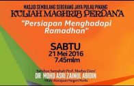 20160521-SS DATO DR ASRI-Persiapan Menghadapi Ramadhan