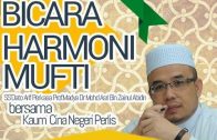 20161119-SS Dato Dr Asri-Bicara Harmoni Mufti Bersama Kaum Cina  Perlis