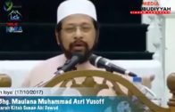 17/10/2017 Isya’, YBhg. Maulana Muhammad Asri Yusoff, Syarah Kitab Abi Dawud