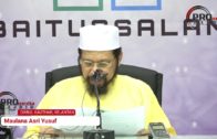 07-10-2017 Maulana Asri Yusoff: Syarah Sahih Al-Bukhari