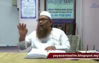 Yayasan Ta’lim: Adab-Adab Islam [01-02-18]