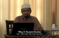 15-04-02016 Ulama Hadis Akhir Zaman Berzaman Oleh Dr Rozaimi Ramlee