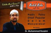 27-03-16|| Hadis Palsu & Dhaif Popular || Dr Rozaimi Ramle