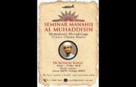 17-03-2018 Dr. Rozaimi Ramle: Seminar Manahij Al- Muhaddisin (Slot 3-4)