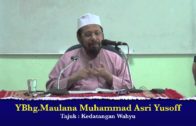 23-12-2012 MAULANA MUHAMMAD ASRI Tajuk : Kedatangan Wahyu