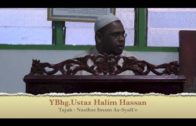 11-07-2013 USTAZ HALIM HASSAN Tajuk : Nasihat Imam As-Syafi’e