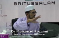 Muhamad Rozaimi ||  Sejarah Pengumpulan Al Quran Di Zaman Sahabat