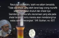 SS Dato Dr Asri-Buktikan Kita Bkn Dari Golongan MUNAFIK Dgn Melaksanakan Hal Ini…