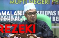 Apakah Amalan Menambahkan Rezeki Kita ~ Dr. Maza