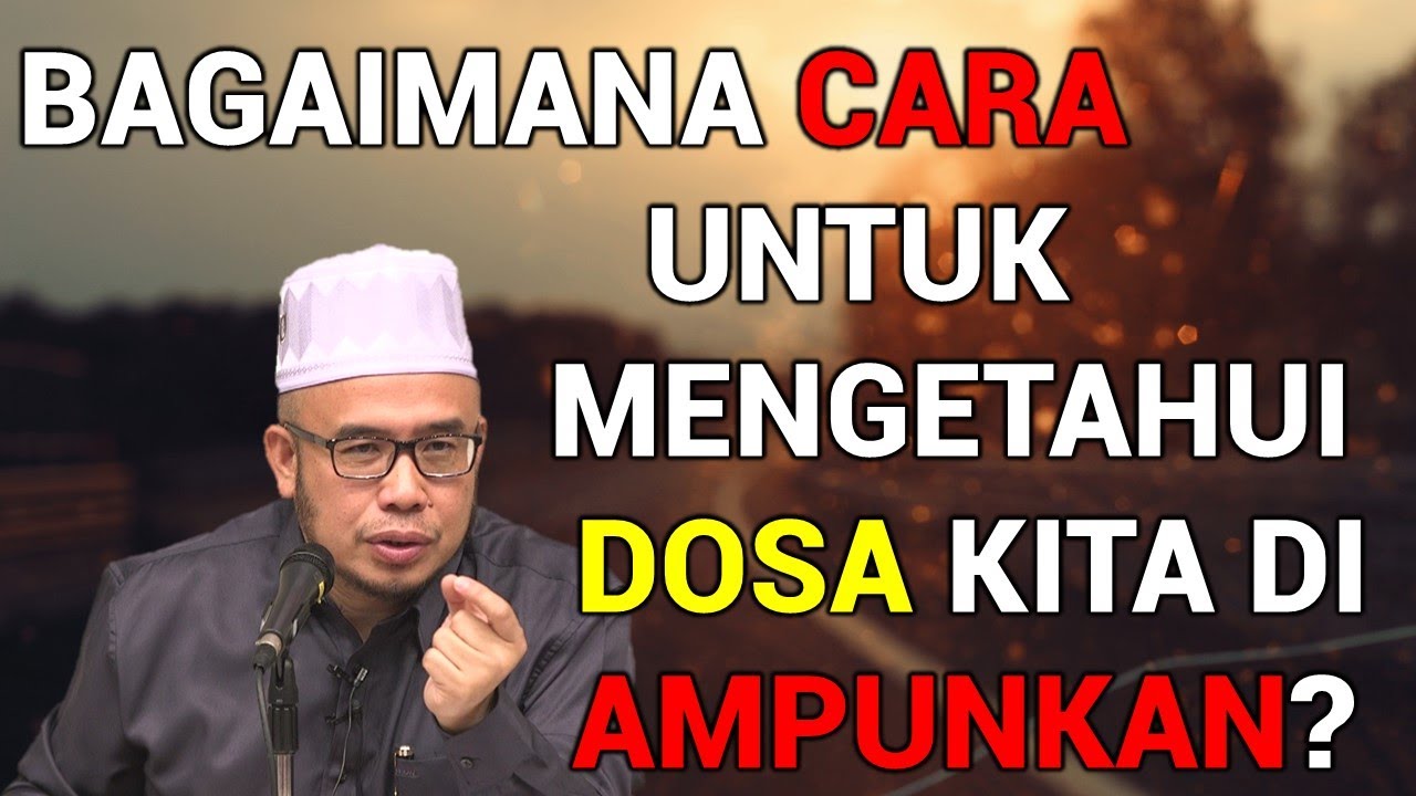 DR MAZA Bagaimana  Cara  Untuk Mengetahui  Dosa Kita 