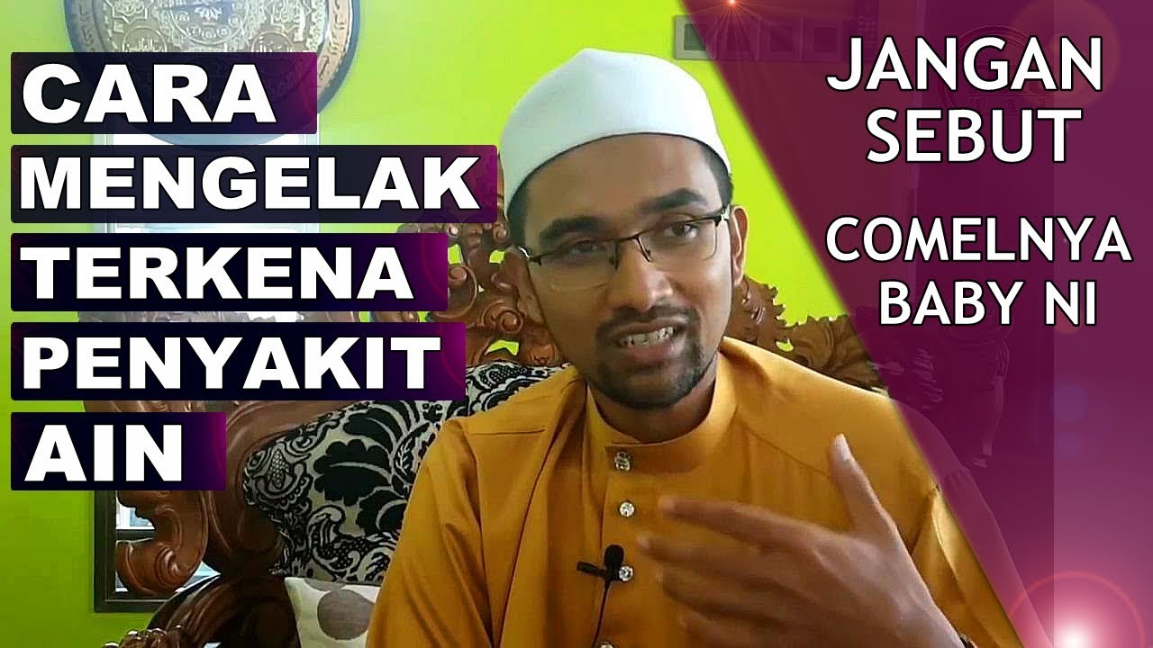 Dr. Rozaimi Ramle || Cara Mengelak Terkena Penyakit Ain ...