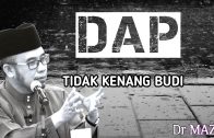 DrMaza | DAP Tidak Kenang Budi