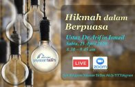 Yayasan Ta’lim: Hikmah Dalam Berpuasa  [25-04-2020]