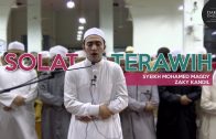 Solat Terawih | Syeikh Mohamed Magdy Zaky Kandil