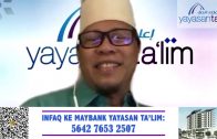 Yayasan Ta’lim: Tafsir Dan Tadabbur Al Quran [05-06-2020]
