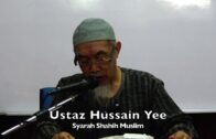 20190731 Ustaz Hussain Yee : Syarah Shahih Muslim