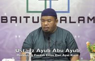 20190817 Ustadz Ayub Abu Ayub : Mendulang Faedah Emas Dari Ayat Kursi