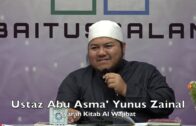 20190821 Ustaz Abu Asma’ Yunus Zainal : Syarah Kitab Al Wajibat