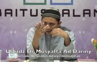 20190831 Ustadz Dr Musyaffa Ad Dariny : Bersama Kesusahan Adanya Kemudahan