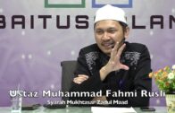 20191031 Ustaz Muhammad Fahmi Rusli : Syarah Mukhtasar Zadul Maad