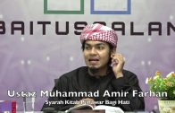 20191123 Ustaz Muhammad Amir Farhan : Syarah Kitab Penawar Bagi Hati