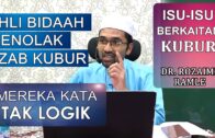 Dr Rozaimi Ramle || Isu-isu Berkaitan Kubur