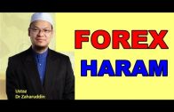 Kenapa FOREX Haram | Dr Zaharuddin Abd Rahman