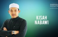 [Kuliah Maghrib] Kisah Nabawi | Ustaz Ahmad Al-Qarni Edrus