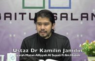 20191127 Ustaz Dr Kamilin Jamilin : Syarah Matan Alfiyyah Al Suyuti Fi Ilm Hadith