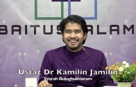20191023 Ustaz Dr Kamilin Jamilin : Syarah Bulughulmaram