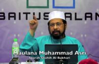 20180721 Maulana Muhammad Asri Yusoff : Syarah Shahih Al Bukhari