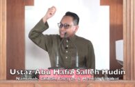 20180921 Ustaz Abu Hafiz Salleh Hudin : Namimah, Ghibah,Tabayun & Memilih Sahabat