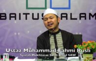 20190117 Ustaz Muhammad Fahmi Rusli : Syarah Mukhtasar Sirah Rasul SAW