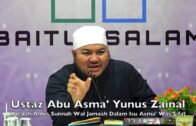 20190421 Ustaz Abu Asma’ Yunus Zainal : Kaedah Ahlus Sunnah Wal Jamaah Dalam Isu Asma’ Was Sifat