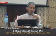 Apa Kata Imam Bukhari Terhadap Syiah | Ustaz Abdullah Din