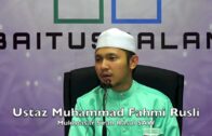 07092017 Ustaz Muhammad Fahmi Rusli : Mukhtasar Sirah Rasul SAW