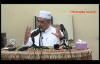 Memahami Secara Total Sifat Allah Tidak Menyamai Makhluk – Maulana Dr. Nasaie Hanaffie