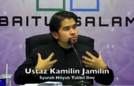 20171018 Ustaz Kamilin Jamilin : Syarah Hilyah Thalibil Ilmi( Siri 12)