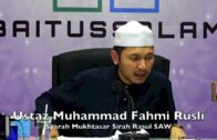 20171019 Ustaz Muhammad Fahmi Rusli : Syarah Mukhtasar Sirah Rasul SAW