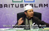 20171221 Ustaz Muhammad Fahmi Rusli : Syarah Mukhtasar Sirah Rasul SAW