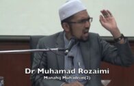 20180317 Dr Muhamad Rozaimi : Manahij Muhadisin(2)