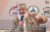 20180326 Sheikh Hussain Yee & Sheikh Yusuf Estes : Please Don’t Let Me Be Misunderstood