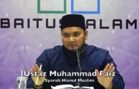 20180422 Ustaz Muhammad Faiz : Syarah Hisnul Muslim