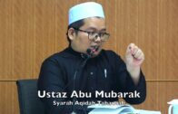 20180611 Ustaz Abu Mubarak : Syarah Aqidah Tahawiah