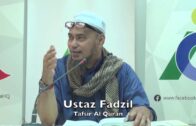 20180723 Ustaz Fadzil : Tafsir Al Quran