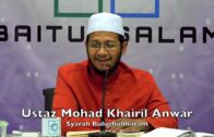 20181008 Ustaz Mohad Khairil Anwar : Syarah Bulughulmaram