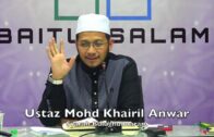 20181105 Ustaz Mohd Khairil Anwar : Syarah Bulughulmaram