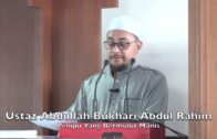 20181221 Ustaz Abdullah Bukhari Abdul Rahim : Penipu Yang Bermulut Manis