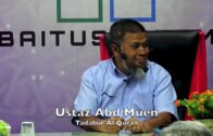 20190123 Ustaz Abd Muen : Tadabur Al Quran