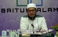 20190318 Ustaz Mohd Khairil Anwar : Syarah Bulughulmaram